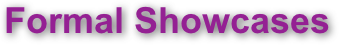 Formal Showcases