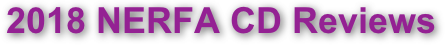 2018 NERFA CD Reviews